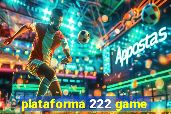 plataforma 222 game