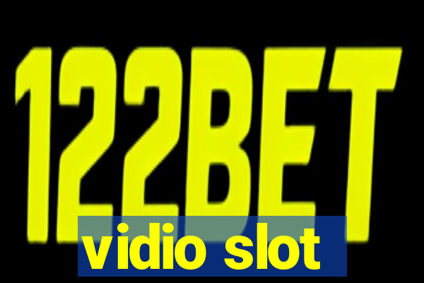 vidio slot