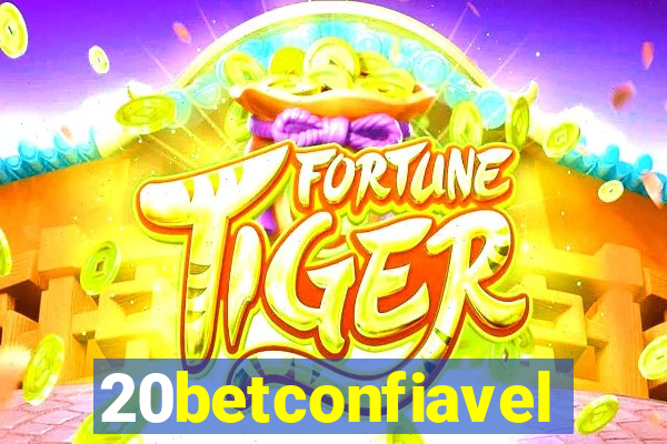 20betconfiavel