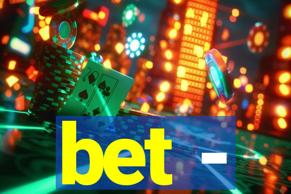 bet -