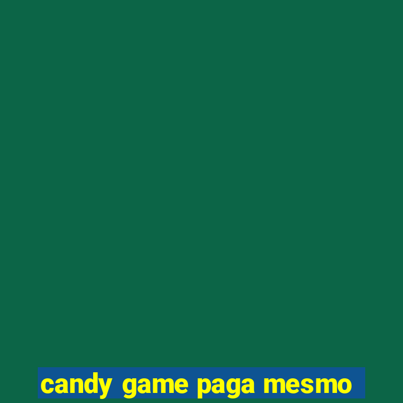 candy game paga mesmo