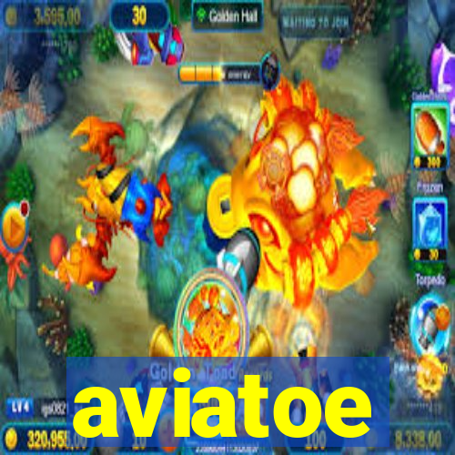 aviatoe