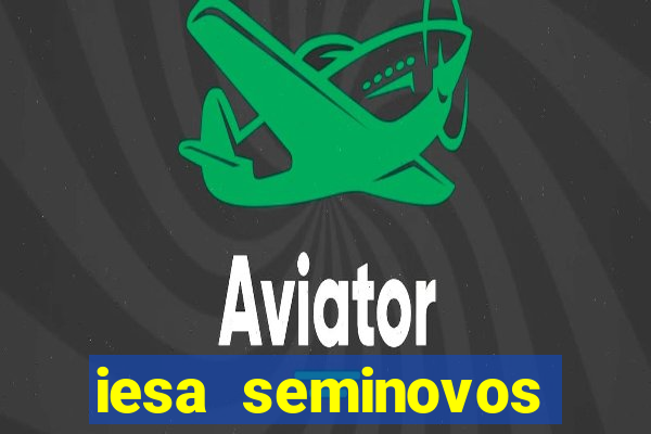 iesa seminovos porto alegre