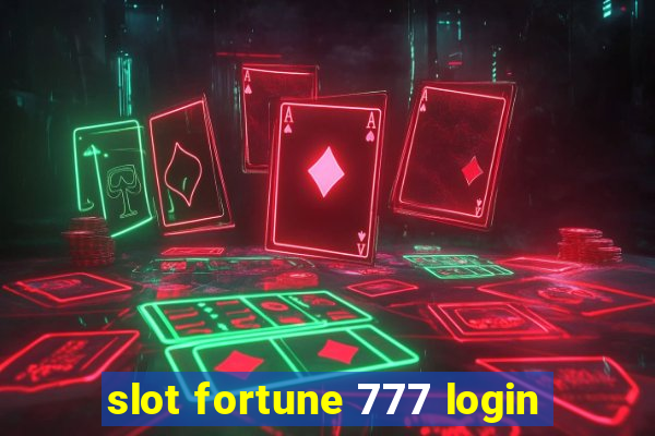 slot fortune 777 login