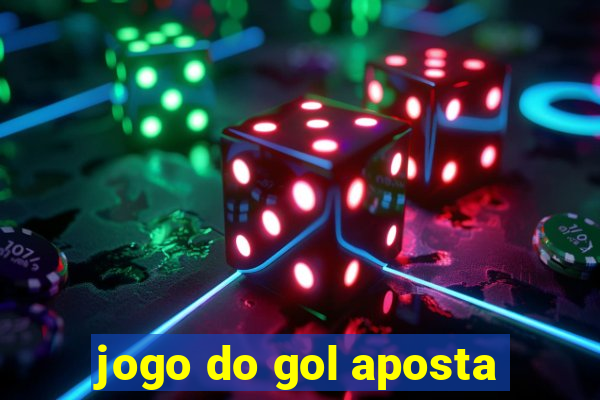 jogo do gol aposta