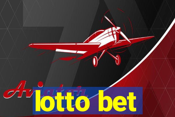 lotto bet