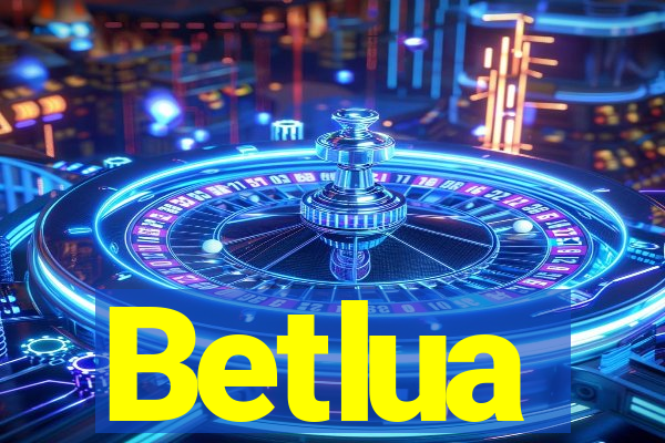 Betlua