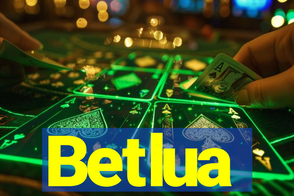 Betlua