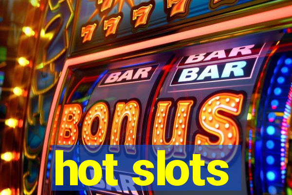 hot slots