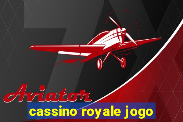 cassino royale jogo