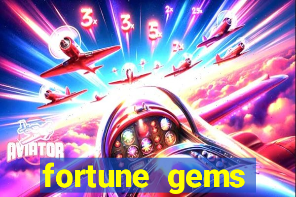 fortune gems horário pagante