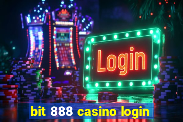 bit 888 casino login