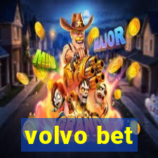 volvo bet