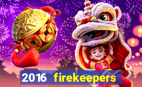 2016 firekeepers casino 400