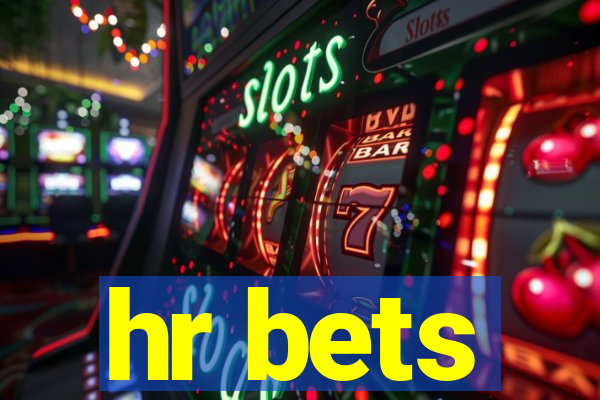 hr bets