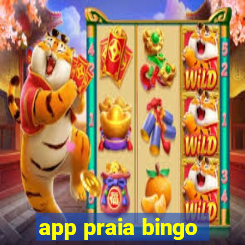 app praia bingo