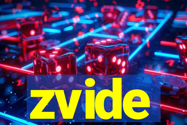 zvide