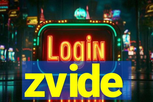 zvide