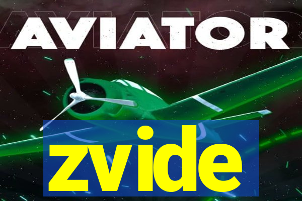 zvide