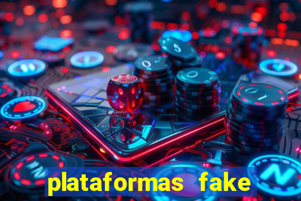 plataformas fake para brincar