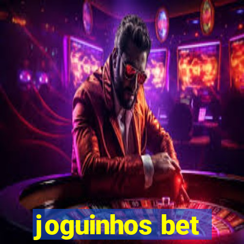 joguinhos bet