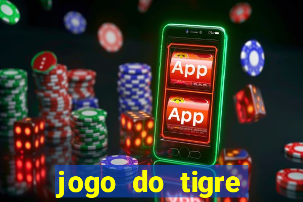 jogo do tigre aposta 5 reais