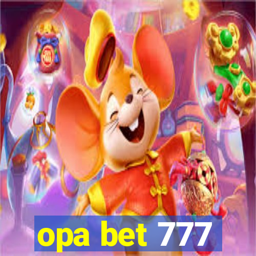 opa bet 777