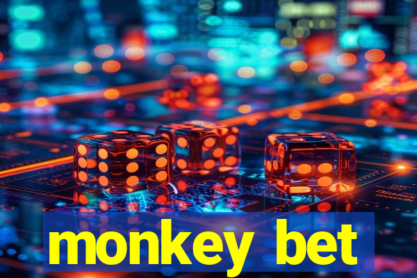 monkey bet