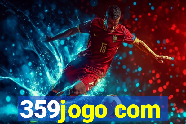 359jogo com