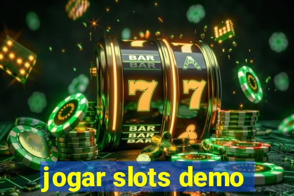 jogar slots demo