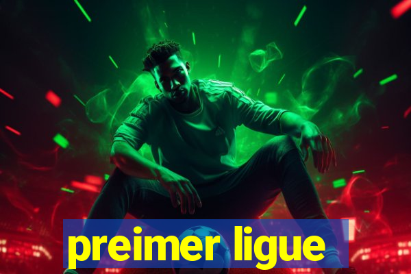 preimer ligue