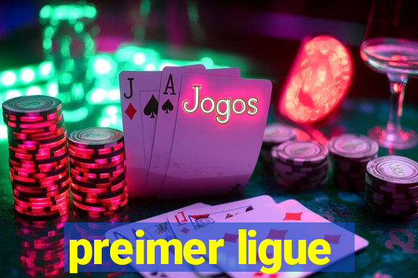 preimer ligue