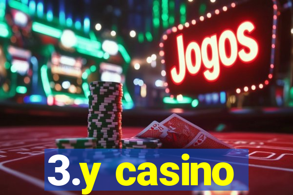 3.y casino