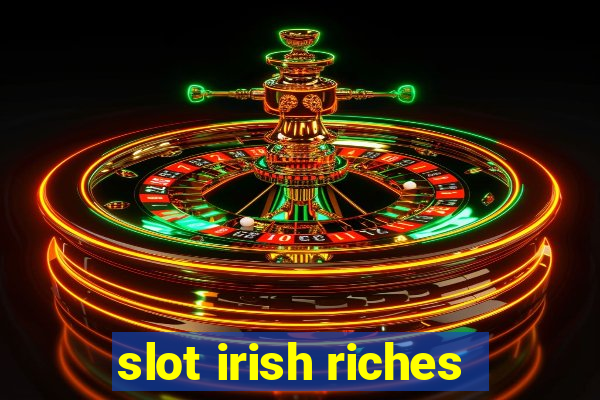 slot irish riches