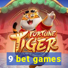 9 bet games