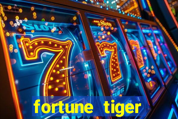 fortune tiger download ios