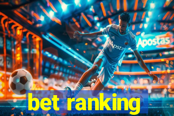 bet ranking