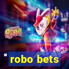 robo bets