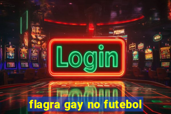 flagra gay no futebol