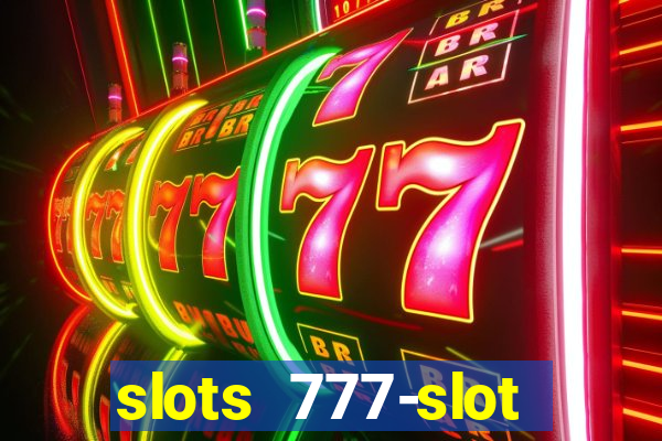 slots 777-slot machine games