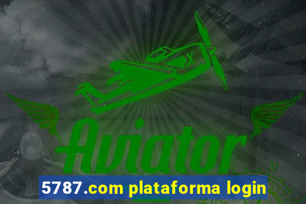 5787.com plataforma login