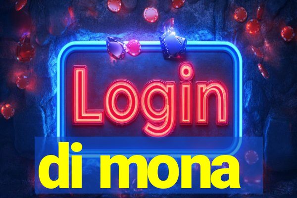 di mona