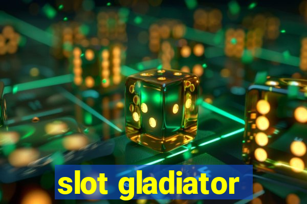 slot gladiator