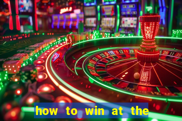 how to win at the casino slot machines