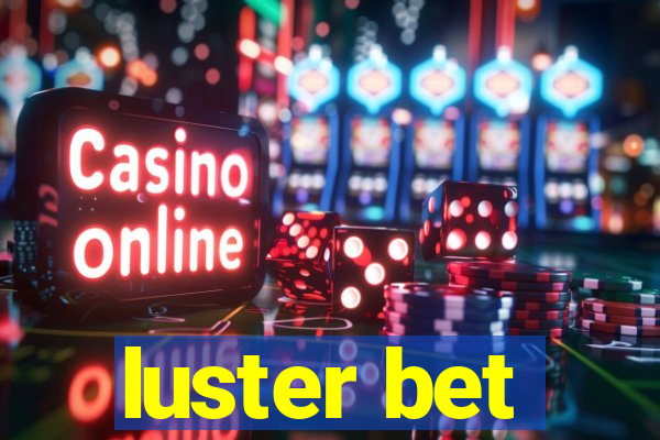 luster bet