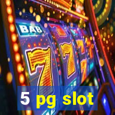 5 pg slot