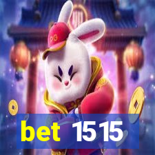 bet 1515