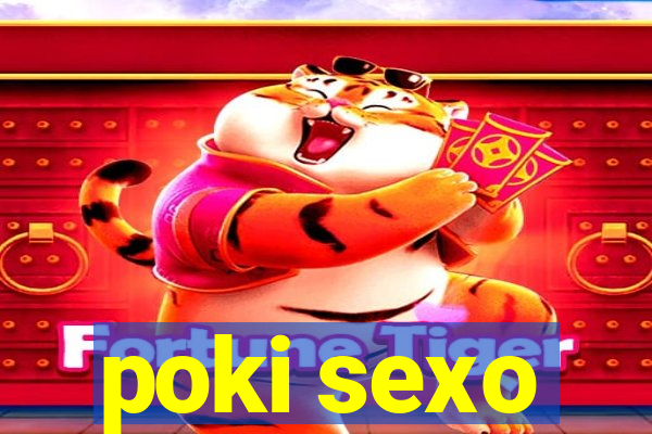 poki sexo