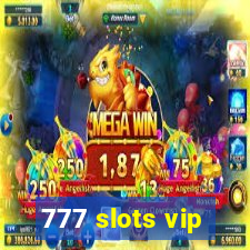 777 slots vip