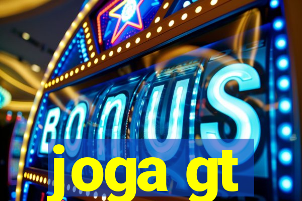 joga gt